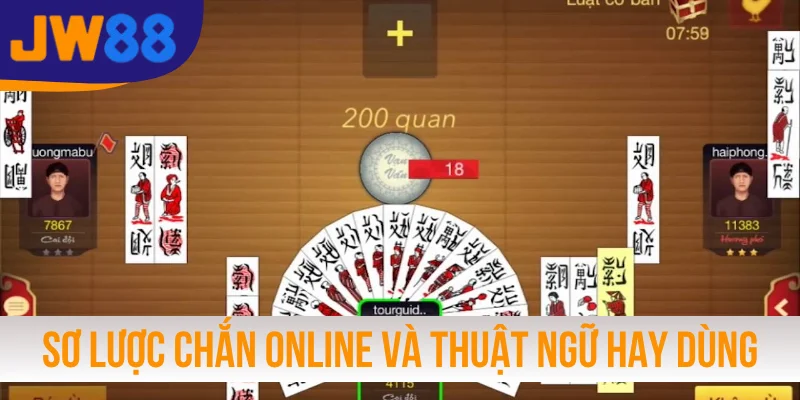 Sơ lược chơi Chắn online và thuật ngữ hay dùng